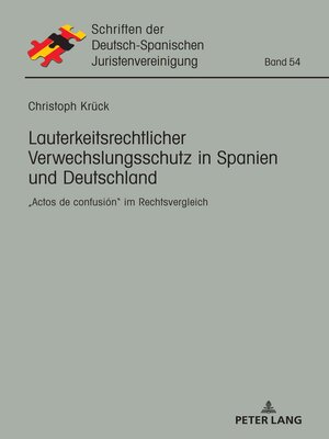 cover image of Lauterkeitsrechtlicher Verwechslungsschutz in Spanien und Deutschland